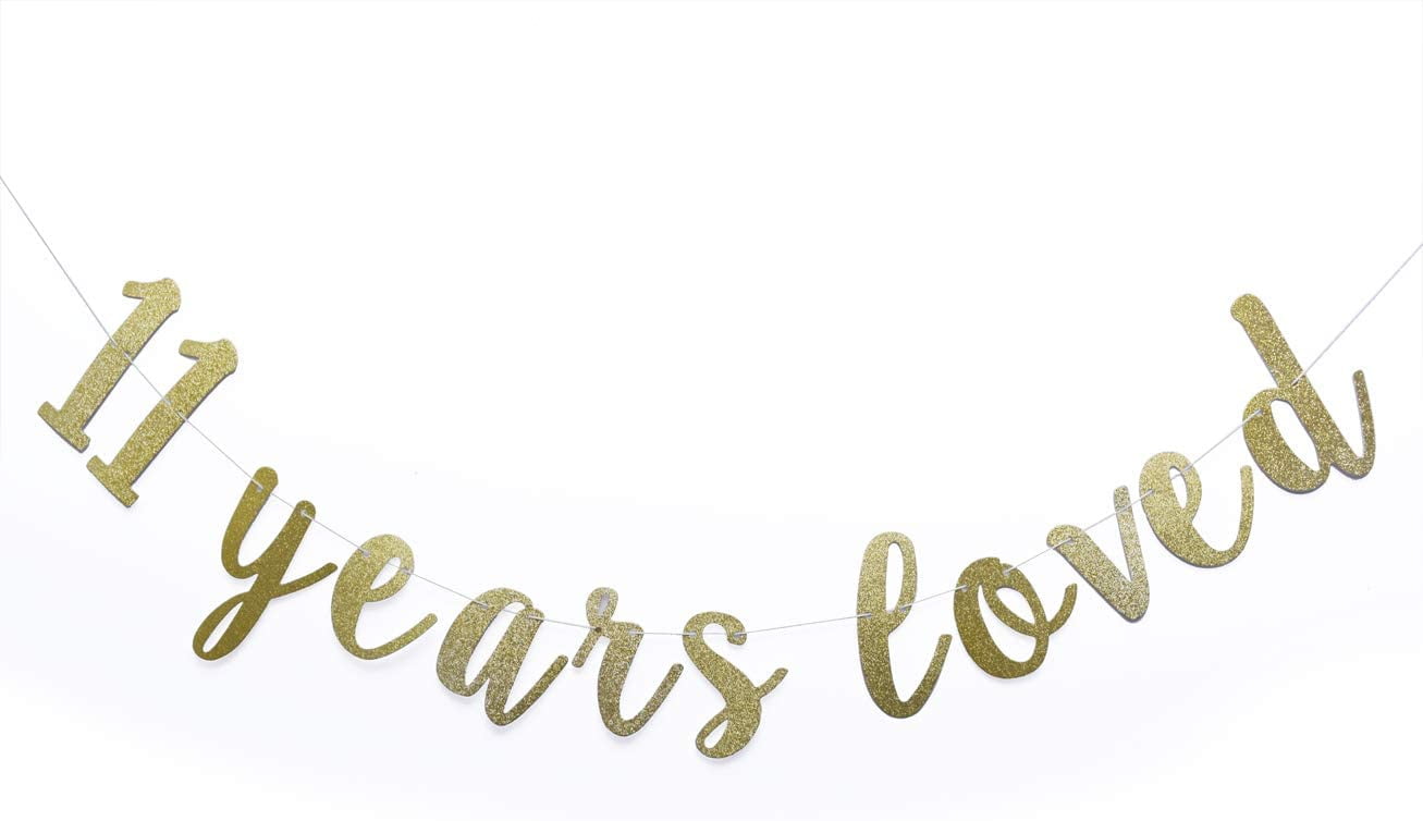 11 Years Loved Banner Sign Gold Glitter for 11th Birthday Party ...