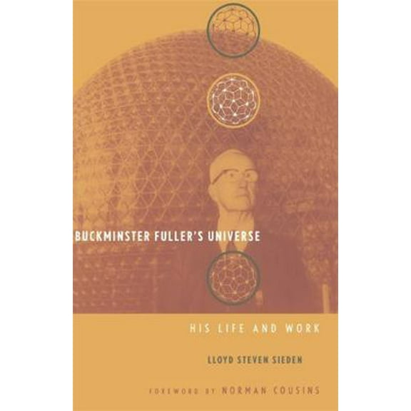Pre-Owned Buckminster Fuller's Universe (Paperback) 0738203793 9780738203799