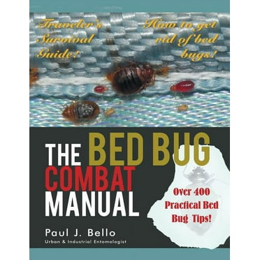 The Bed Bug Combat Manual (Paperback)
