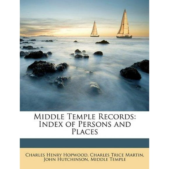 Middle Temple Records: Index of Persons and Places