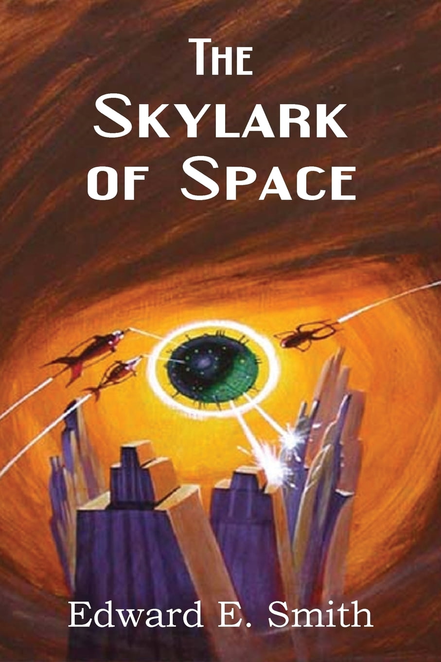 The Skylark of Space - Walmart.com