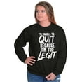 thumbnail image 3 of Funny Unable To Quit Too Legit Unisex Plus Fleece Graphic Sweatshirt Brisco Brands 2X, 3 of 5