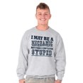 thumbnail image 3 of Mechanic Cant Fix Stupid Rude Honest Men's Crewneck Sweatshirt Brisco Brands M, 3 of 6