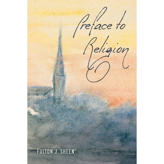Preface to Religion (Paperback)