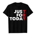 thumbnail image 4 of Just for Today T-Shirt Femme 2026 Été Décontracté Manches Courtes Col Rond Anniversaire Sobriété Récupération Graphique, 4 of 4