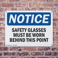 thumbnail image 4 of (2 Pack) Safety Glasses Must Be Worn Beyond This Point OSHA Notice Sign 10 Inch X 7 Inch Indoor / Outdoor Rust-Free Aluminum Metal Signs for Workplace, Workshop, and Construction Site,, 4 of 8