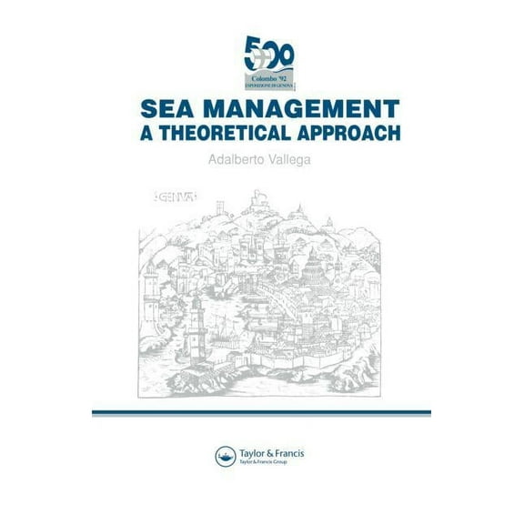 Sea Management: A theoretical approach, (Hardcover)