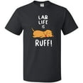 thumbnail image 3 of Inktastic Lab Life is Ruff Yellow Labrador T-Shirt, 3 of 5