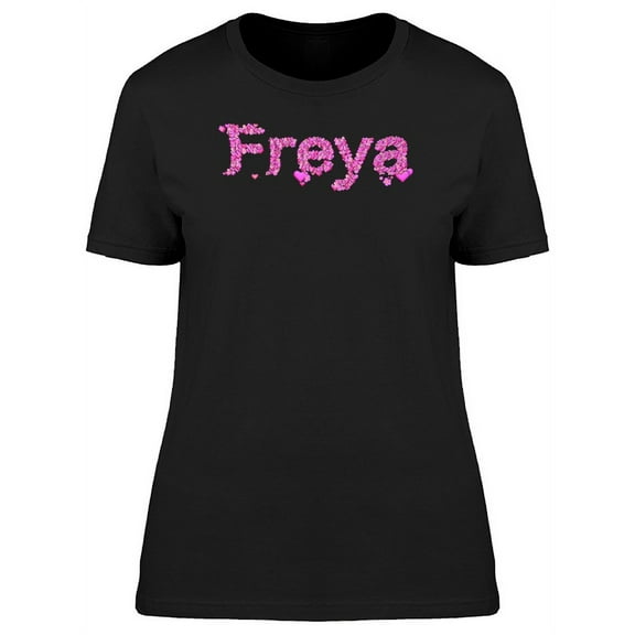 Freya Cool Pink Heart Name T-Shirt Women -Image by Shutterstock, Female Large