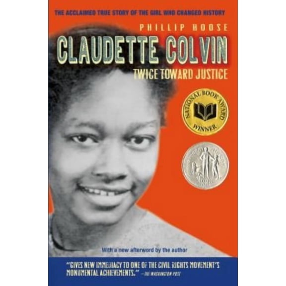 Claudette Colvin: Twice Toward Justice (Hardcover)