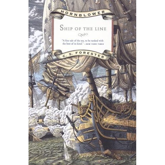 Pre-Owned Hornblower Saga (Paperback) Ship of the Line, Book 07, (Paperback)