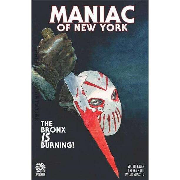 Maniac of New York (Vol. 2) 2A VF ; AfterShock Comic Book