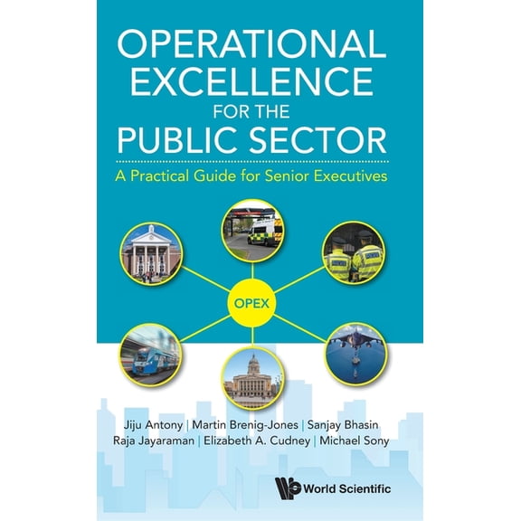 Operational Excellence for the Public Sector, (Hardcover)