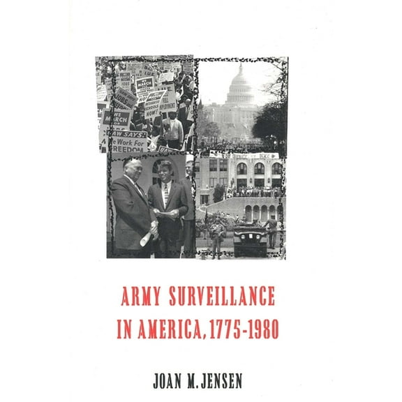 Army Surveillance in America, 1775-1980, (Hardcover)