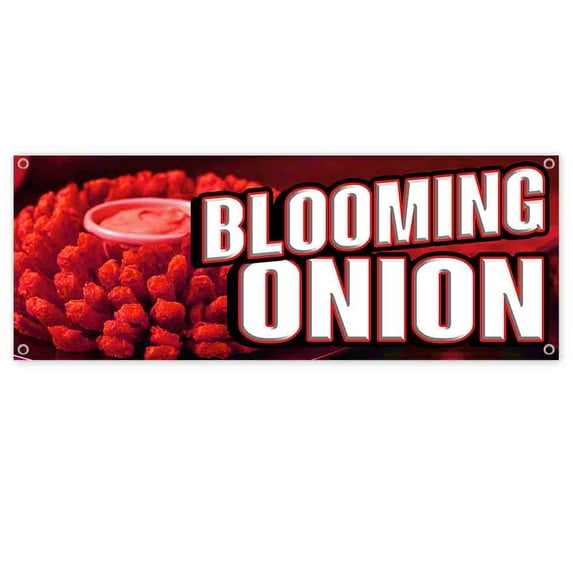 Blooming Onion 13 oz Vinyl Banner With Metal Grommets