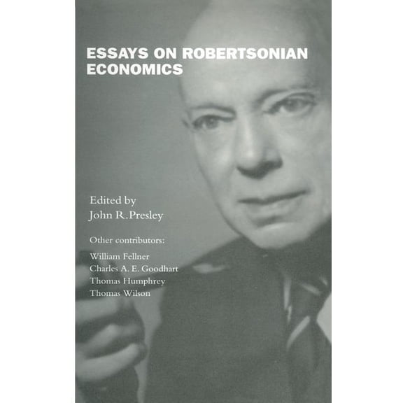 Essays on Robertsonian Economics, (Paperback)