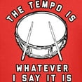 thumbnail image 3 of CafePress - The Tempo Is Whatever I Say It I Kids Dark T Shirt - Dark T-Shirt Kids XS-XL, 3 of 4
