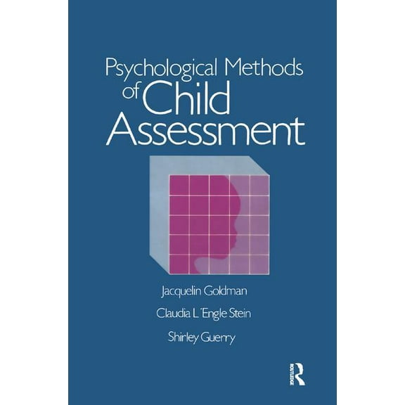 Psychological Methods Of Child Assessment, (Paperback)
