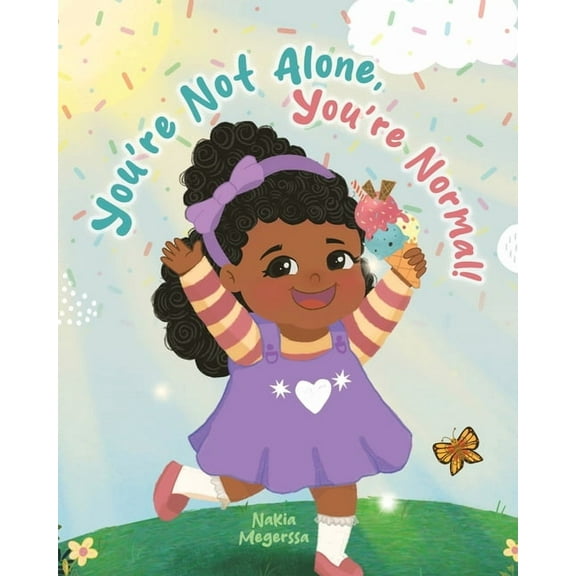 You're Not Alone, You're Normal!, (Paperback)