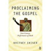 Proclaiming the Gospel