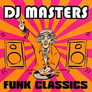 DJ Masters: Funk Classics