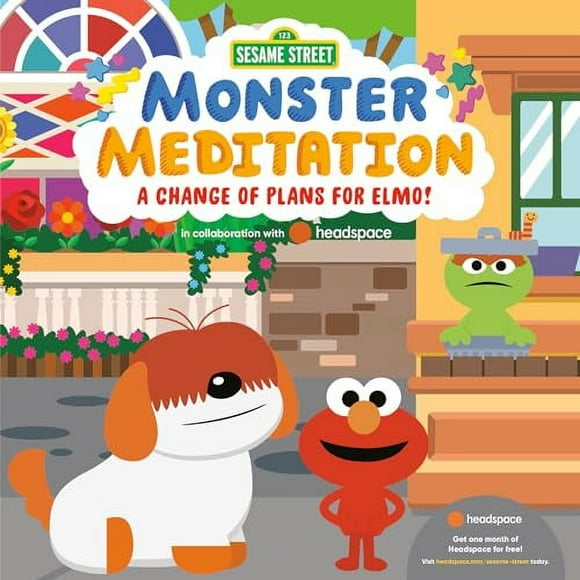 Monster Meditation: A Change of Plans for Elmo!: Sesame Street Monster Meditation in Collaboration with Headspace (Board Book)