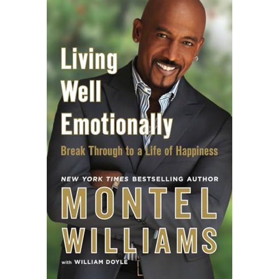 Pre-Owned Living Well Emotionally: Break Through to a Life of Happiness (Paperback) 0451228995 9780451228994