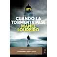 thumbnail image 1 of Libro Cuando La Tormenta Pase Tapa Blanda, Autor Manel Loureiro, Editorial Planeta Mexico, 1 of 2