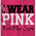 thumbnail image 2 of I Wear Pink For The Cure Warrior Women's Graphic T Shirt Tees Brisco Brands S, 2 of 6