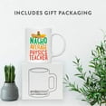 thumbnail image 4 of CTDream Funny Quirky 11oz. Ceramic Coffee Tea Mug Gag Gift, Nacho Average Physics Teacher, 1-Pack, Spanish Themed Birthday Christmas Gift Ideas Coworker Him Her, Includes Gift Box, 4 of 7