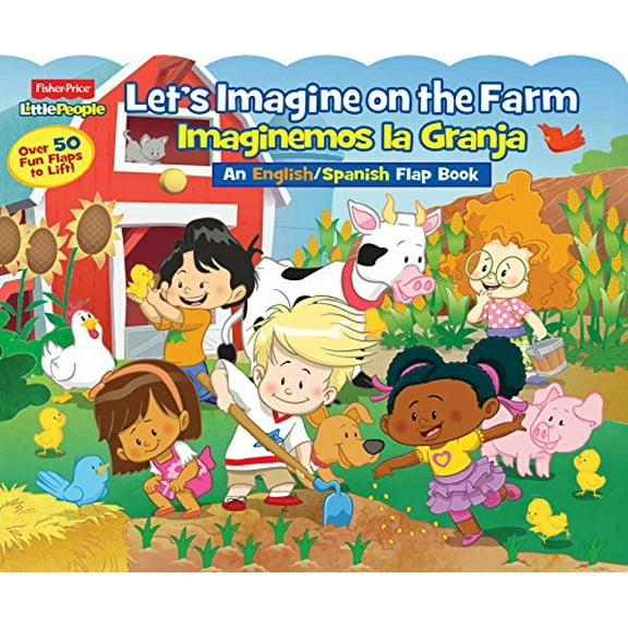 Pre-Owned Fisher-Price Little People: Let's Imagine at the Farm/Imaginemos la Granja (Board Book) 9780794435608
