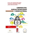 thumbnail image 1 of CIBERDELITOS, NUEVAS TECNOLOGIAS Y DERECHO PENAL FLORES EDITOR Y DISTRIBUIDOR Pasta Blanda, 1 of 2