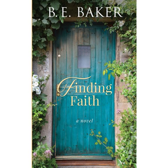 Finding Home Finding Faith, Book 1, (Paperback)