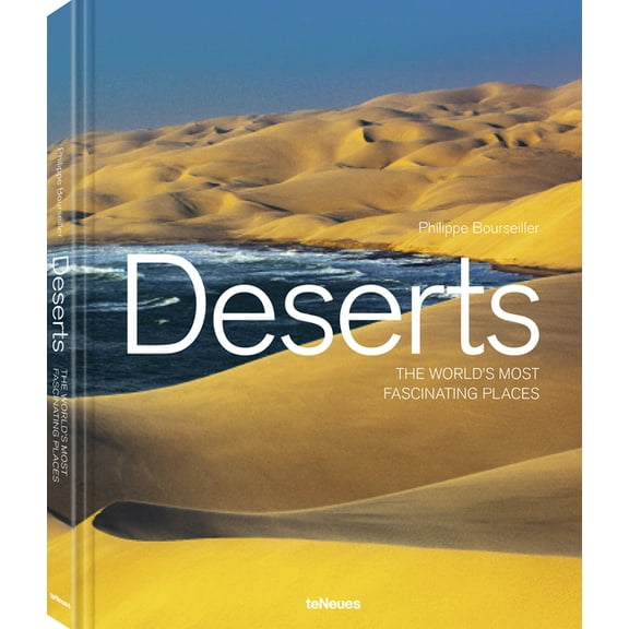 Deserts: The World's Most Fascinating Places, (Hardcover)