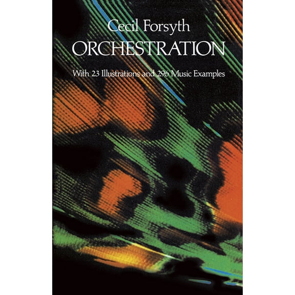 Dover Books on Music: Analysis Orchestration, (Paperback)