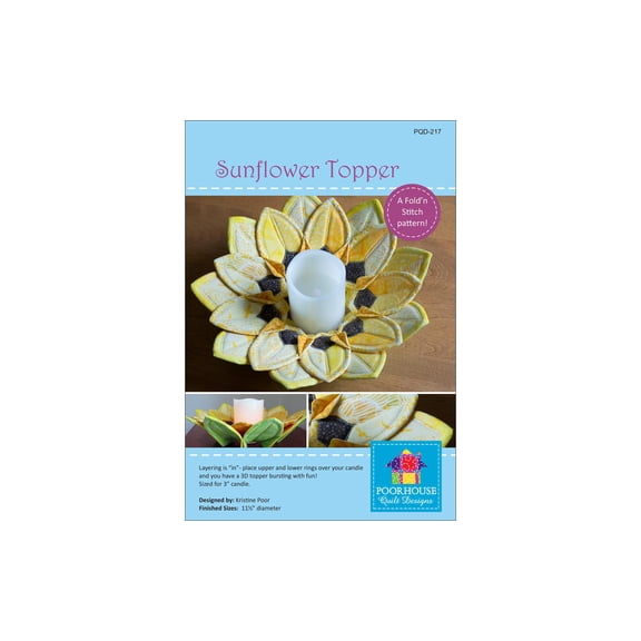 Poorhouse Quilt Designs Sunflower Topper Ptrn