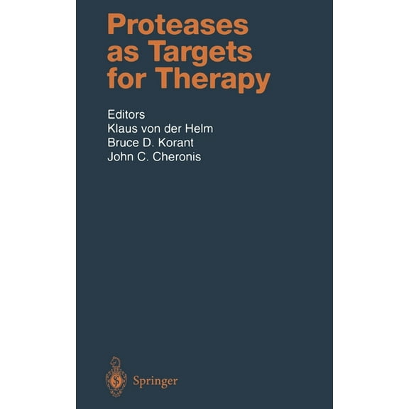 Handbook of Experimental Pharmacology Proteases as Targets for Therapy, Book 140, (Hardcover)