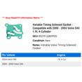 thumbnail image 2 of Variable Timing Solenoid Gasket - Compatible with 2000 - 2004 Volvo S40 1.9L 4-Cylinder 2001 2002 2003, 2 of 2