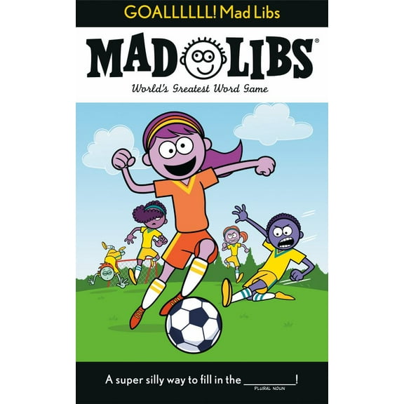 Dan Alleva: GOALLLLLL! Mad Libs: World's Greatest Word Game about Soccer (Paperback)