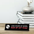 thumbnail image 2 of Signs ByLITA Long Hours of Work, Need Hip-Hop Music, Black Frame Desk Sign (2x8), 2 of 3