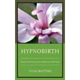 thumbnail image 2 of Hypnobirth, Yulia Watters Hardcover, 2 of 3