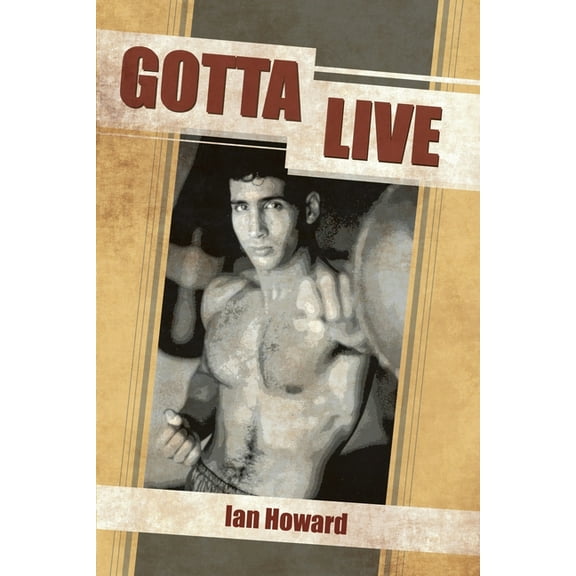 Gotta Live, (Paperback)