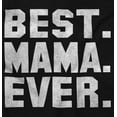 thumbnail image 2 of Best Mama Ever Mothers Day Present Womens Slim Fit Graphic Tee Brisco Brands S, 2 of 5