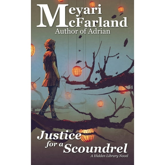 The Hidden Library: Justice for a Scoundrel (Paperback)