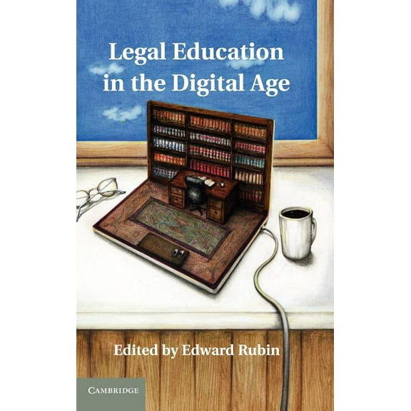 Legal Education in the Digital Age, (Hardcover)