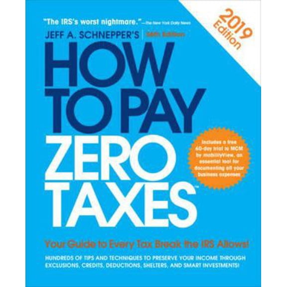 Pre-Owned How to Pay Zero Taxes (Paperback) 1260143260 9781260143263