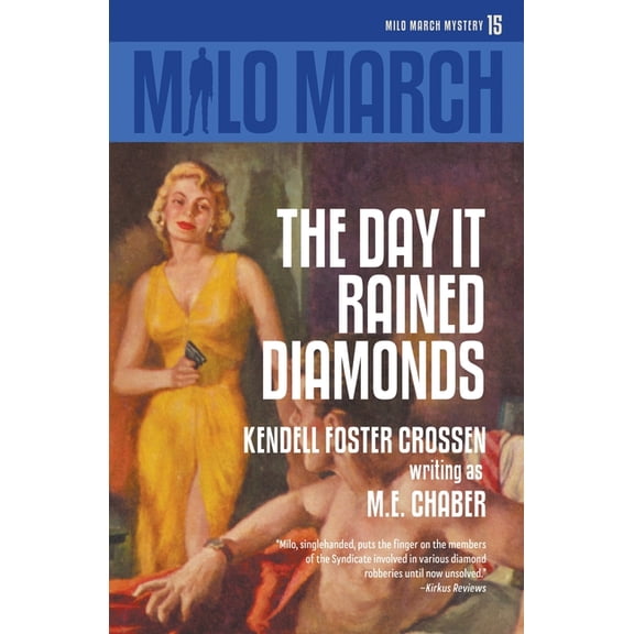 Milo March: Milo March #15: The Day That Rained Diamonds (Paperback)
