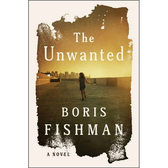 The Unwanted, (Hardcover)