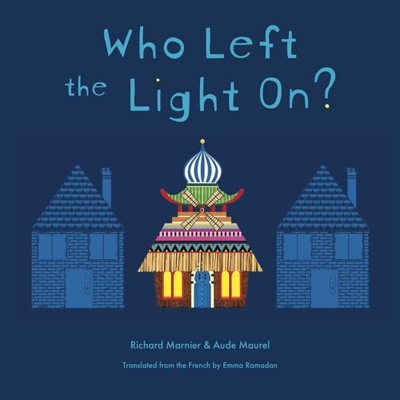 Pre-Owned Who Left the Light On? (Hardcover)