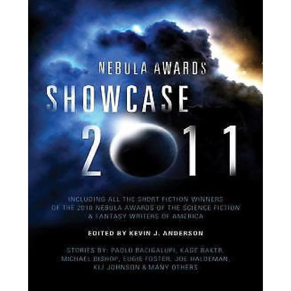 The Nebula Awards Showcase 2011 By Anderson, Kevin J. (EDT)